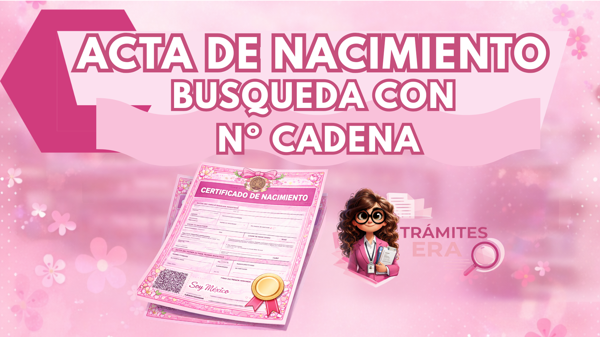 📝Acta de Nacimiento con CADENA Horario Lunes a Domingo 8:00 a 10:00 pm